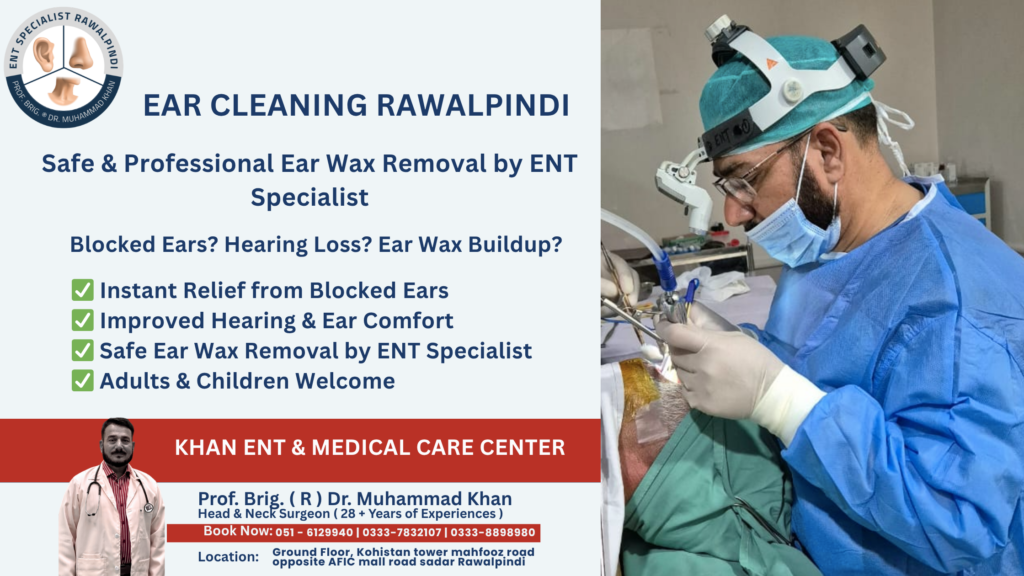 Ear Cleaning Rawalpindi