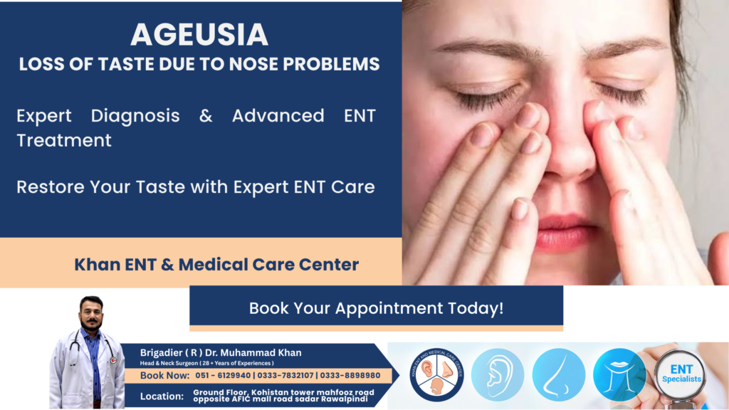 Ageusia: Loss of Taste Due to Nose Problems