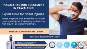 Nasal Fracture Treatment in Rawalpindi