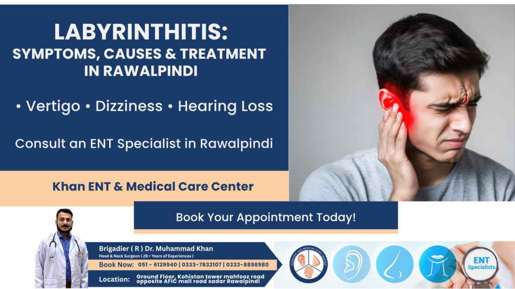 Labyrinthitis Symptoms, Causes & Treatment in Rawalpindi